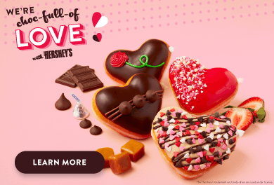 We're choc-full-of LOVE with HERSHEY'S. Learn more about Krispy Kreme's Valentine's Doughnuts with HERSHEY'S.