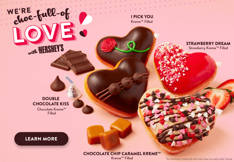 LP1. Learn more about Krispy Kreme's Valentine's Day Collection with HERSHEY'S.