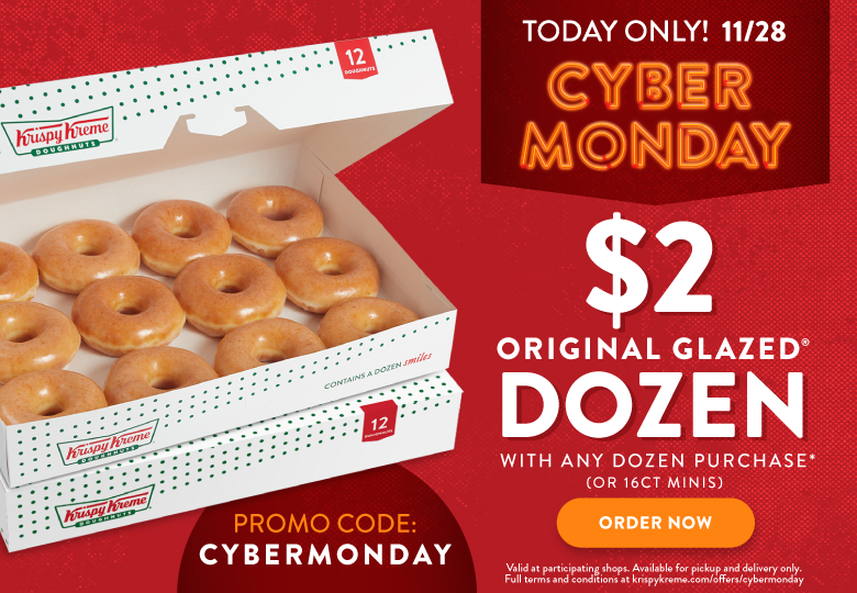 Order today to get the Krispy Kreme Cyber Monday $2 OG Dozen with the purchase of any dozen.