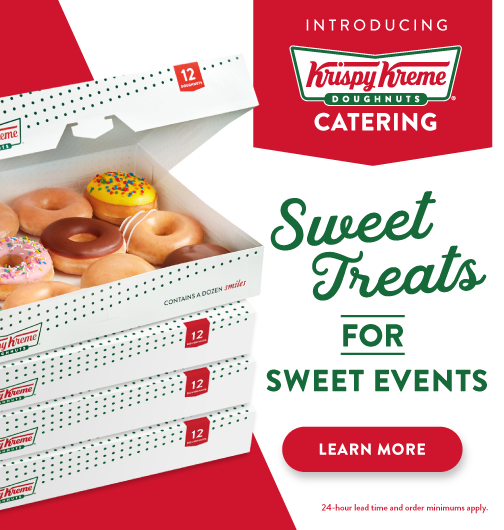 Cater with Krispy Kreme! Learn more.